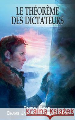 Le théorème des dictateurs