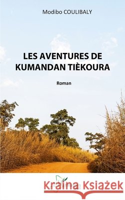 Les aventures de Kumandan Ti?koura