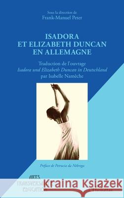 Isadora et Elizabeth Duncan en Allemagne