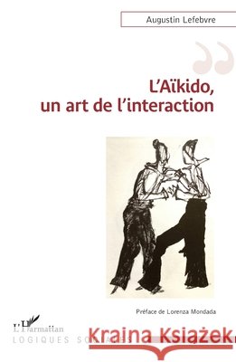 L'A?kido, un art de l'interaction