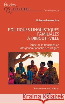 Politiques linguistiques familiales ? Djibouti-ville