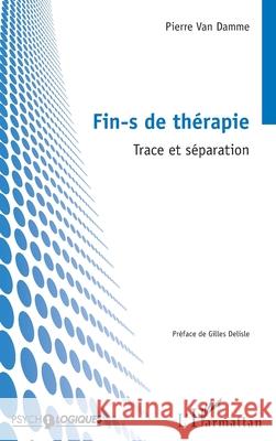 Fin-s de th?rapie: Trace et s?paration