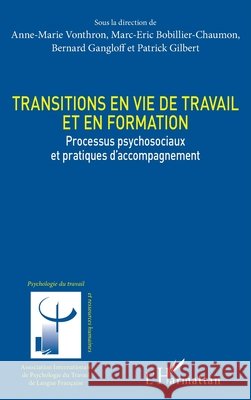 Transitions en vie de travail et en formation