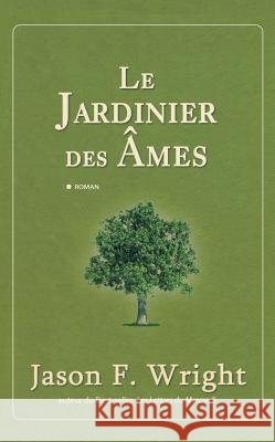 Le jardinier des ?mes