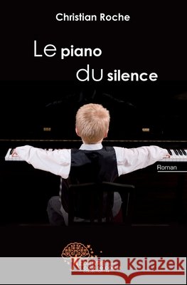 Le piano du silence
