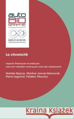La chronicit?: Aspects th?oriques et pratiques dans les maladies chroniques chez des adolescents