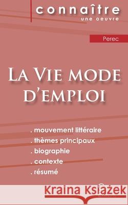 Fiche de lecture La Vie mode d'emploi de Perec (analyse littéraire de référence et résumé complet)