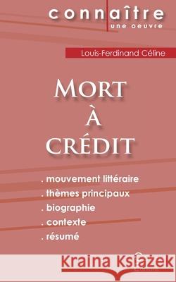 Fiche de lecture Mort à crédit de Louis-Ferdinand Céline (Analyse littéraire de référence et résumé complet)