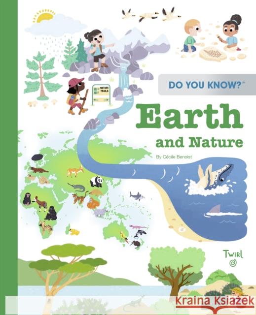 Do You Know?: Earth and Nature