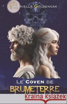 Le Coven de Brumeterre: Fantasy mythologique