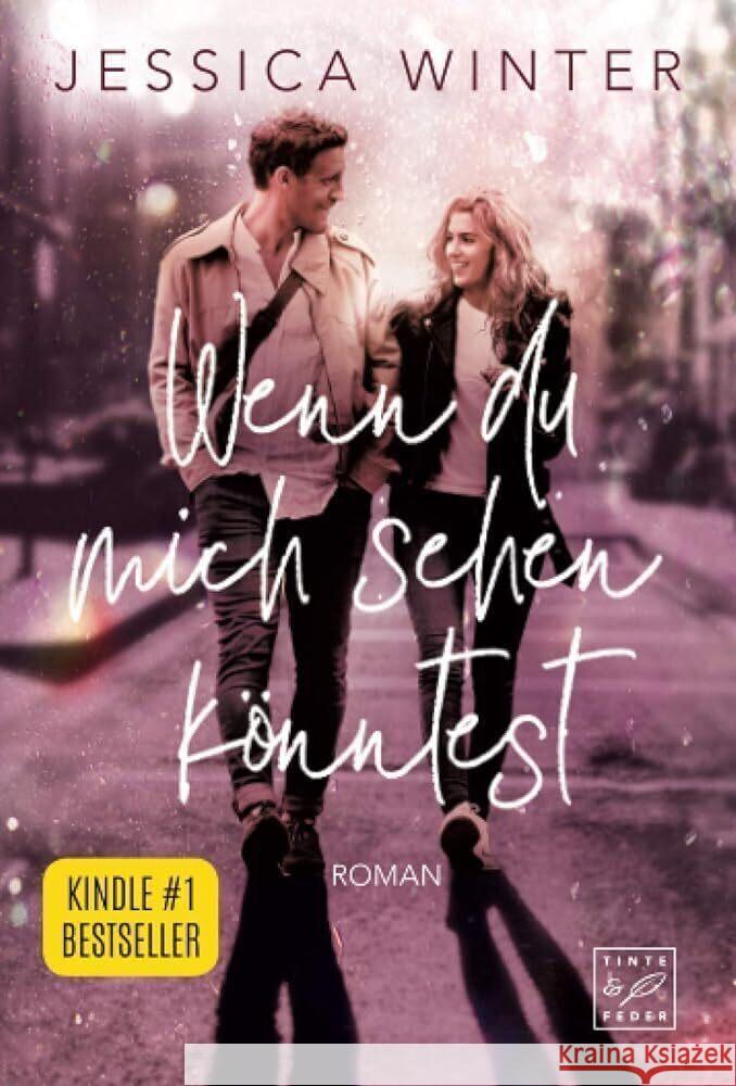 Wenn du mich sehen könntest : Roman