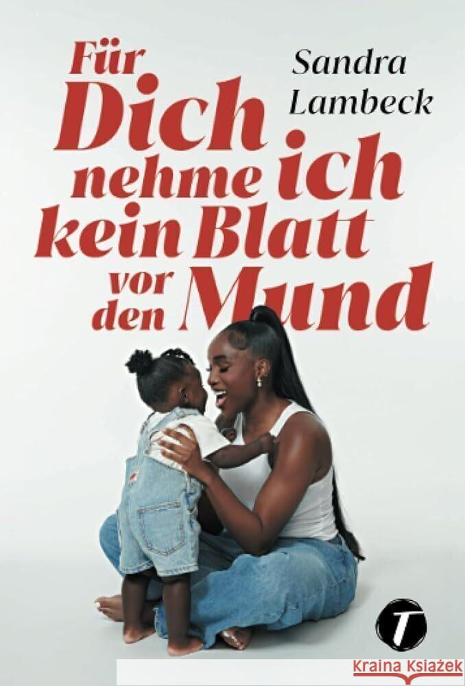 Für Dich nehme ich kein Blatt vor den Mund