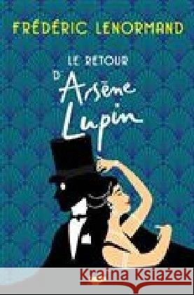 Le retour d'Arsène Lupin