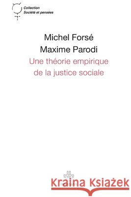 Une th?orie empirique de la justice sociale