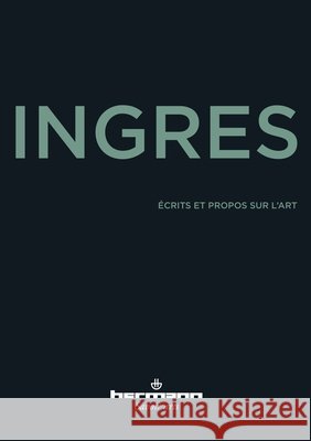 ?crits et propos sur l'art: Choix de textes, pr?sentation et notes par Manuel Jover