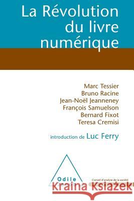 The Digital Book Revolution / La R?volution du livre num?rique