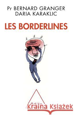 Borderline Personality Disorder / Les Borderlines