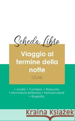 Scheda libro Viaggio al termine della notte di Louis-Ferdinand Céline (analisi letteraria di riferimento e riassunto completo)