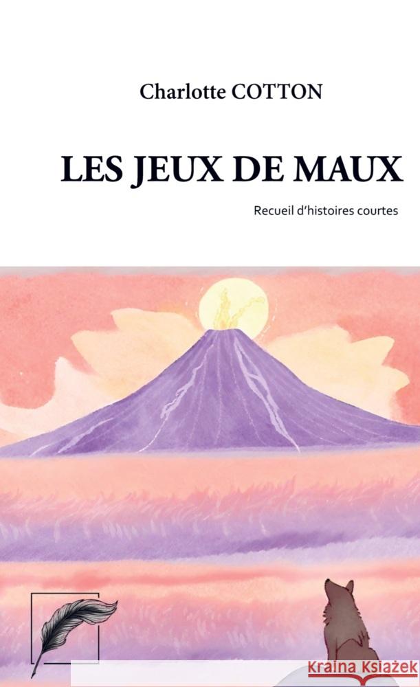 Les Jeux de Maux