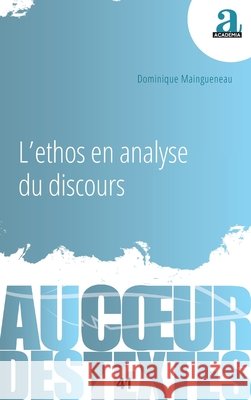L'ethos en analyse du discours