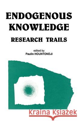 Endogenous Knowledge: Research Trails