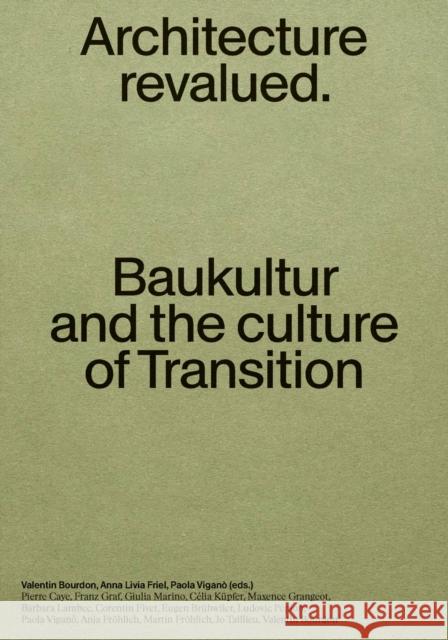 Baukultur: Architecture Revalued