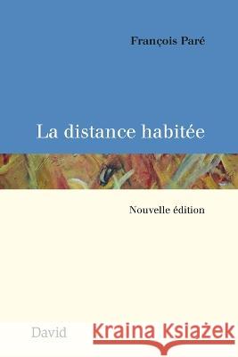 La distance habitée