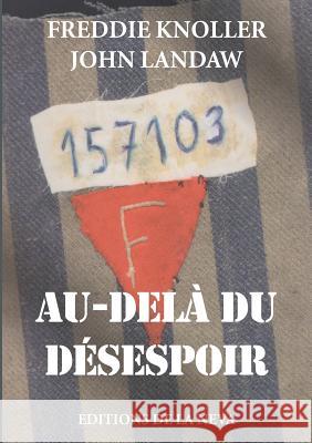 Au delà du désespoir