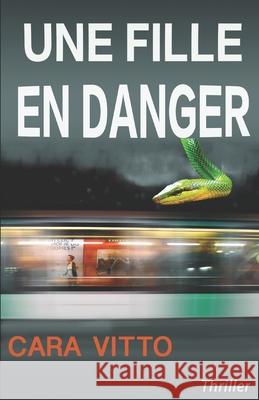 Une fille en danger