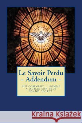 Le Savoir Perdu - Addendum