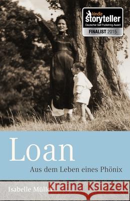 Loan: Aus dem Leben eines Phoenix