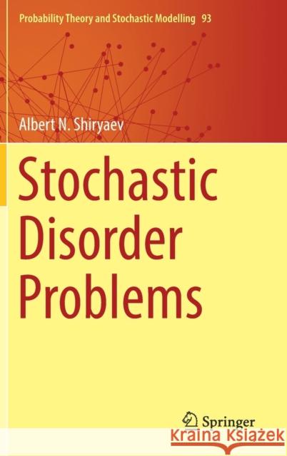 Stochastic Disorder Problems