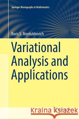 Variational Analysis and Applications