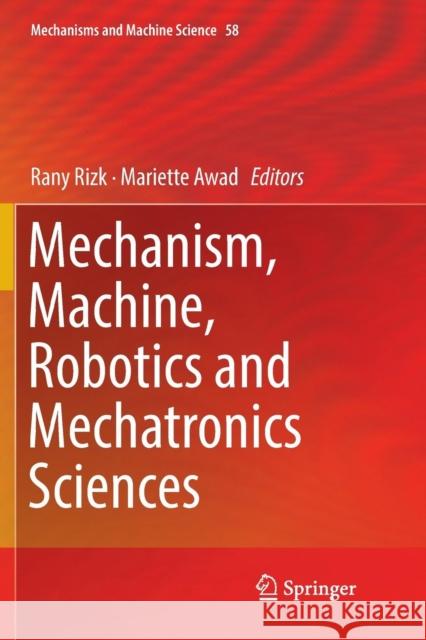 Mechanism, Machine, Robotics and Mechatronics Sciences