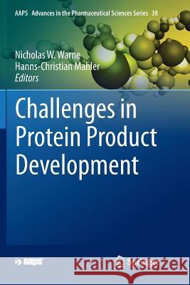 Challenges in Protein Product Development