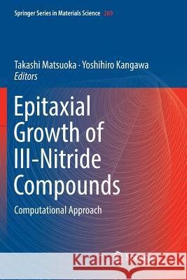 Epitaxial Growth of III-Nitride Compounds: Computational Approach