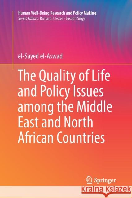 The Quality of Life and Policy Issues Among the Middle East and North African Countries