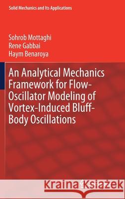 An Analytical Mechanics Framework for Flow-Oscillator Modeling of Vortex-Induced Bluff-Body Oscillations