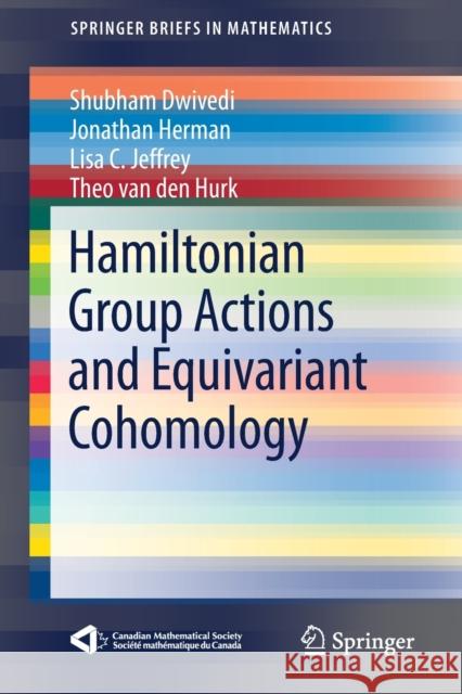 Hamiltonian Group Actions and Equivariant Cohomology