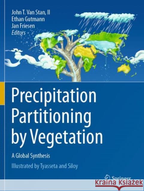 Precipitation Partitioning by Vegetation: A Global Synthesis