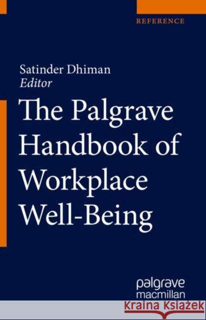 The Palgrave Handbook of Workplace Well-Being