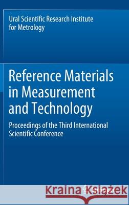 Reference Materials in Measurement and Technology: Proceedings of the Third International Scientific Conference