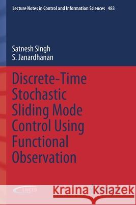 Discrete-Time Stochastic Sliding Mode Control Using Functional Observation