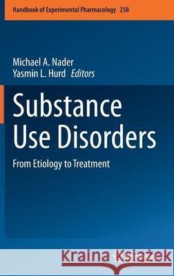 Substance Use Disorders: From Etiology to Treatment