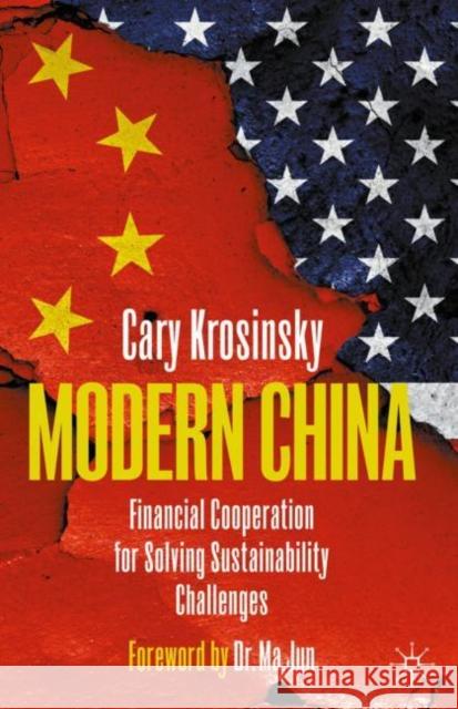 Modern China: Financial Cooperation for Solving Sustainability Challenges