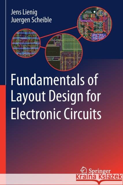 Fundamentals of Layout Design for Electronic Circuits