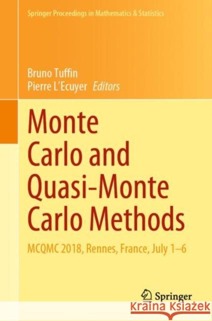 Monte Carlo and Quasi-Monte Carlo Methods: McQmc 2018, Rennes, France, July 1-6