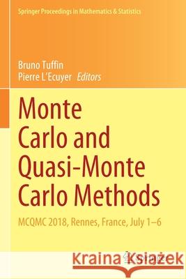 Monte Carlo and Quasi-Monte Carlo Methods: McQmc 2018, Rennes, France, July 1-6