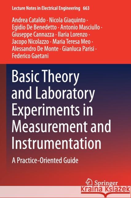 Basic Theory and Laboratory Experiments in Measurement and Instrumentation: A Practice-Oriented Guide