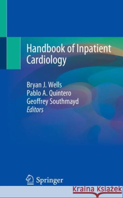 Handbook of Inpatient Cardiology